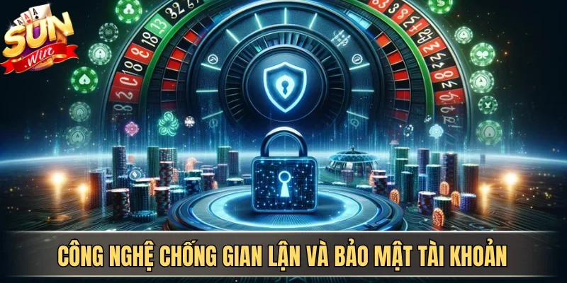 Hướng Dẫn Bỏ Tài Xỉu Và Những Nguyên Tắc Cần Ghi Nhớ | Hình số 3 Công nghệ chống gian lận và bảo mật tài khoản