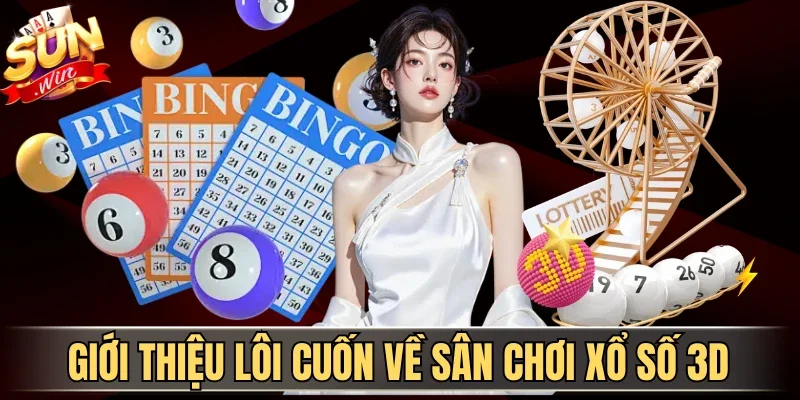Xổ Số 3D - Thách Thức Vận May Cực Đẳng Cấp Cùng Sunwin | Hình số 1 Giới thiệu lôi cuốn về sân chơi xổ số 3D