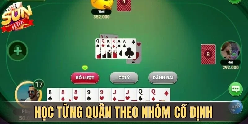 5 Bí Kíp Mẹo Nhớ Bài Tiến Lên Miền Nam Bất Bại Cùng Sunwin | Hình số 2 Học từng quân theo nhóm cố định