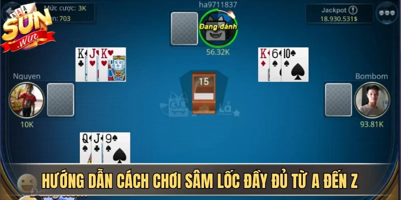 Hướng Dẫn Cách Chơi Sâm Lốc SUNWIN Cho Người Mới Bắt Đầu | Hình số 1 Hướng dẫn cách chơi Sâm lốc đầy đủ từ A đến Z