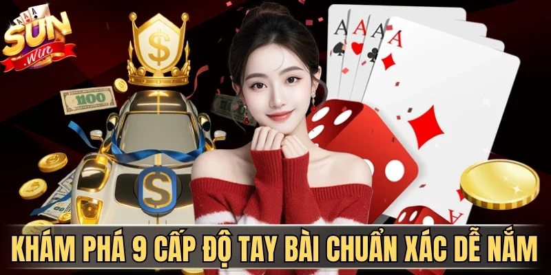 Thứ Tự Bài Trong Xì Tố Sunwin - Cách Xếp Hạng Mới Chuẩn | Hình số 2 Khám phá 9 cấp độ tay bài chuẩn xác dễ nắm