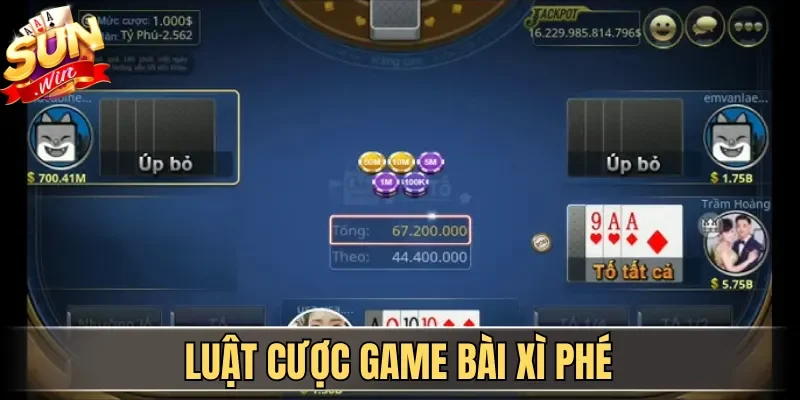 Cách Chơi Xì Tố Online Dễ Thắng Với Mẹo Từ Cao Thủ 2026 | Hình số 2 Luật cược game bài Xì Phé