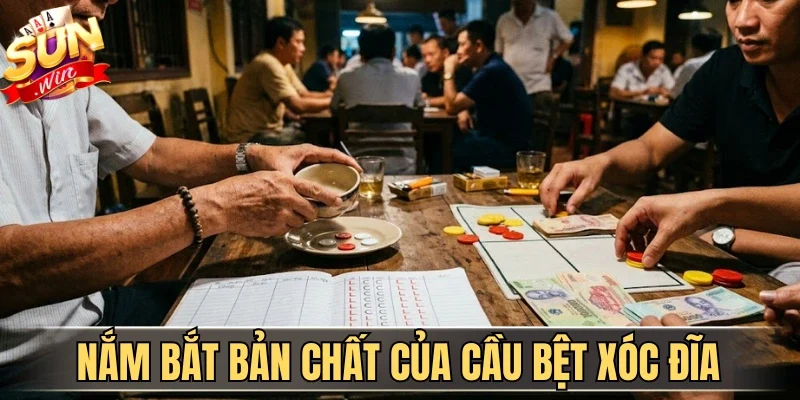 Cách Bắt Cầu Bệt Xóc Đĩa Chuẩn Xác Ăn Tiền Cực Đậm | Hình số 1 Nắm bắt bản chất của cầu bệt xóc đĩa