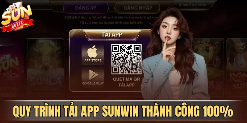Tải App Sunwin| Hướng Dẫn Download Ứng Dụng An Toàn 2026 | Hình số 3 Quy trình tải app Sunwin thành công 100%
