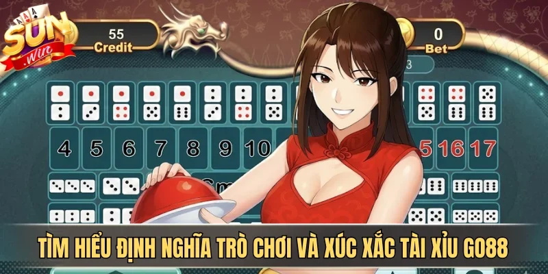 Tài Xỉu GO88 Và Kinh Nghiệm Chơi Hiệu Quả Cho Tân Thủ | Hình số 1 Tìm hiểu định nghĩa trò chơi và xúc xắc tài xỉu go88