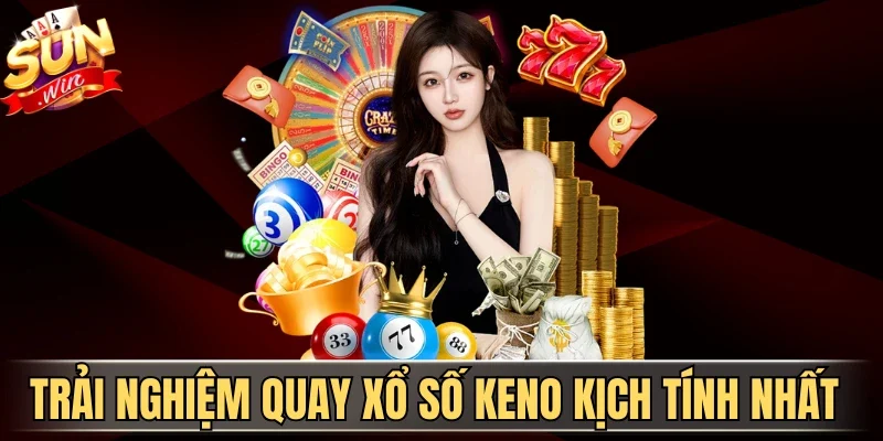 Xổ Số Keno - Nắm Bắt Vận Mệnh Dự Đoán Vận May Siêu Tốc | Hình số 1 Trải nghiệm quay xổ số Keno kịch tính nhất