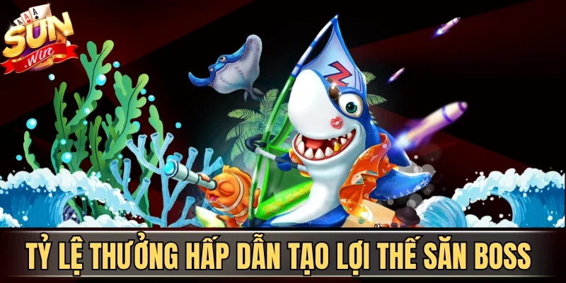 Chọn Game Bắn Cá Chuẩn - Tips Tối Ưu Lợi Thế Từ Cao Thủ | Hình số 2 Tỷ lệ thưởng hấp dẫn tạo lợi thế săn boss