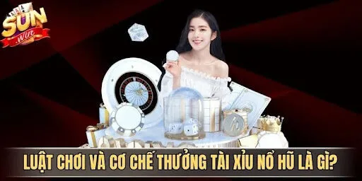Tài Xỉu Nổ Hũ Là Gì? Khám Phá Cách Chơi Và Cơ Hội Thưởng Lớn | Hình số 1 Luật chơi và cơ chế thưởng tài xỉu nổ hũ là gì?