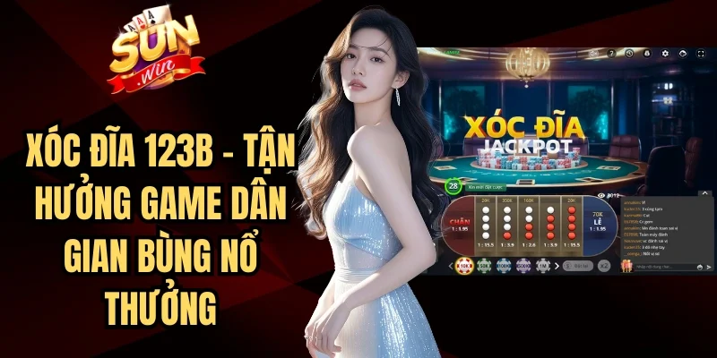 Xóc Đĩa 123B - Tận Hưởng Game Dân Gian Bùng Nổ Thưởng | Hình số 3 Xóc Đĩa 123B – Tận Hưởng Game Dân Gian Bùng Nổ Thưởng